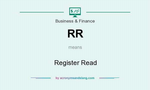 What does RR mean? It stands for Register Read