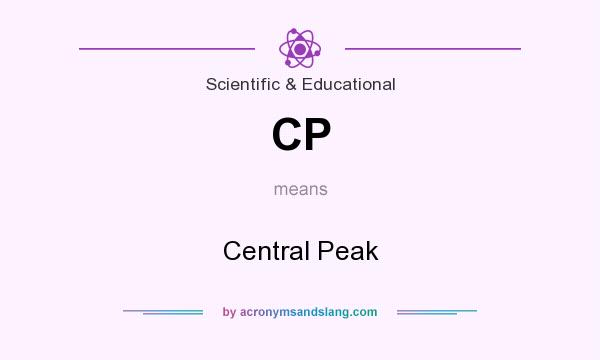 What does CP mean? It stands for Central Peak