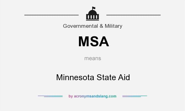 What does MSA mean? It stands for Minnesota State Aid