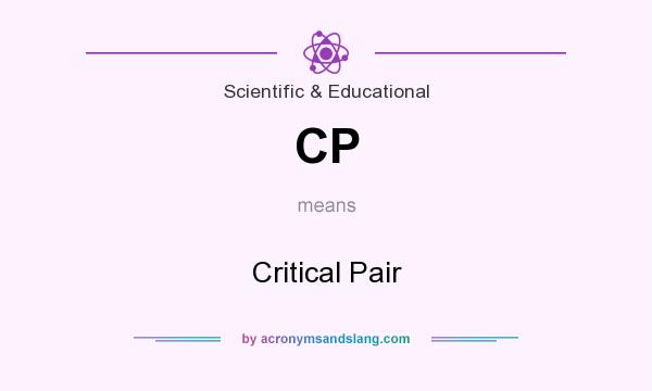 What does CP mean? It stands for Critical Pair