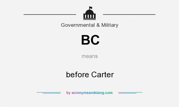 What does BC mean? It stands for before Carter