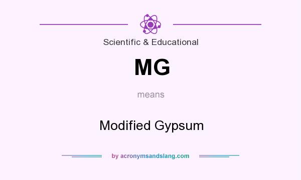 What does MG mean? It stands for Modified Gypsum