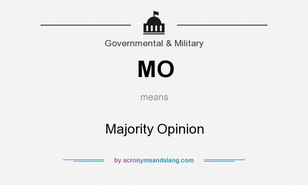 What does MO mean? It stands for Majority Opinion