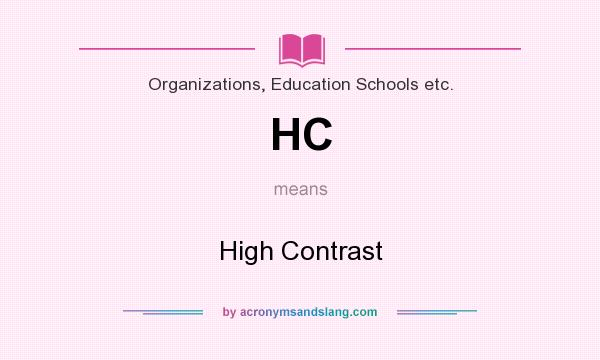 What does HC mean? It stands for High Contrast