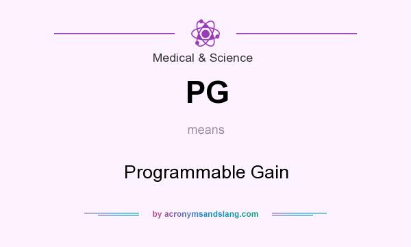 What does PG mean? It stands for Programmable Gain