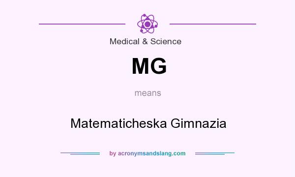 What does MG mean? It stands for Matematicheska Gimnazia