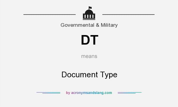 What does DT mean? It stands for Document Type