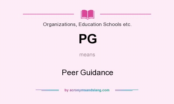 What does PG mean? It stands for Peer Guidance