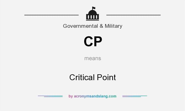 What does CP mean? It stands for Critical Point