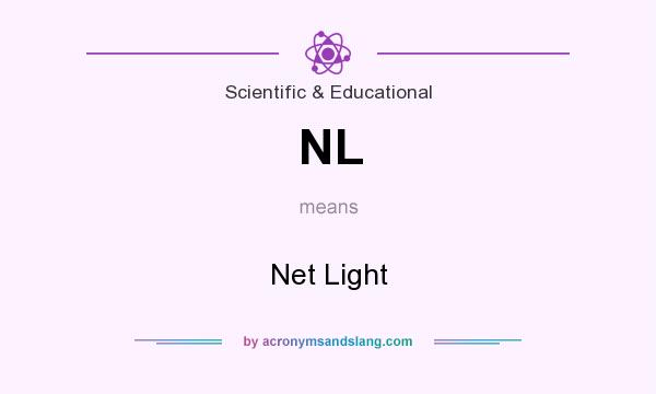 What does NL mean? It stands for Net Light