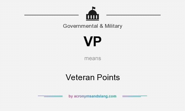 What does VP mean? It stands for Veteran Points