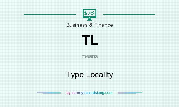 What does TL mean? It stands for Type Locality