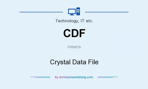 What does CDF mean? It stands for Crystal Data File