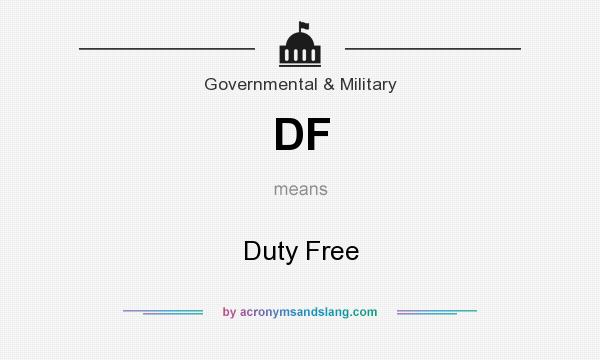 What does DF mean? It stands for Duty Free