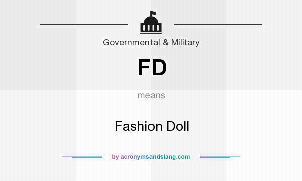 What does FD mean? It stands for Fashion Doll