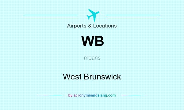 What does WB mean? It stands for West Brunswick