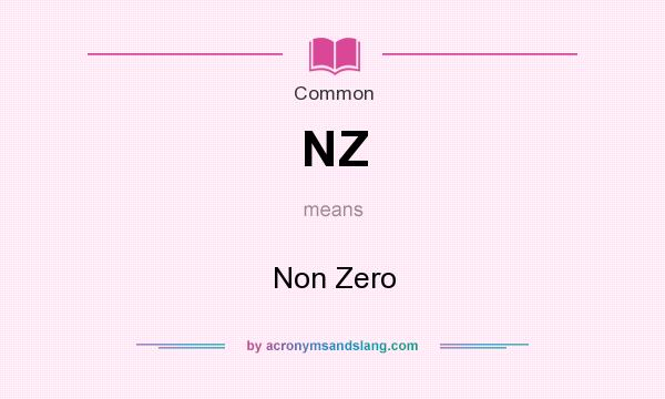 What does NZ mean? It stands for Non Zero