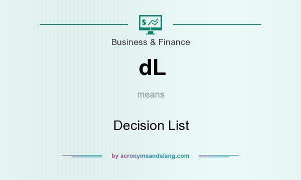 What does dL mean? It stands for Decision List