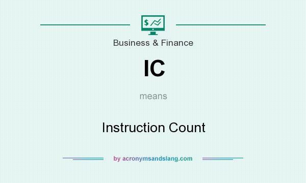What does IC mean? It stands for Instruction Count