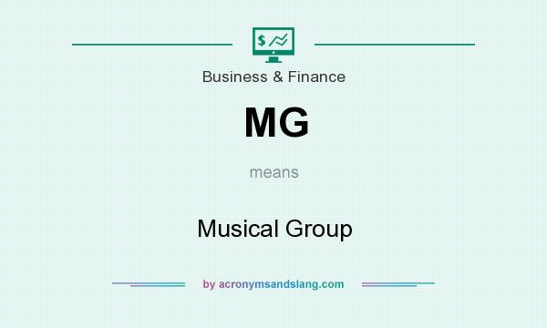 What does MG mean? It stands for Musical Group