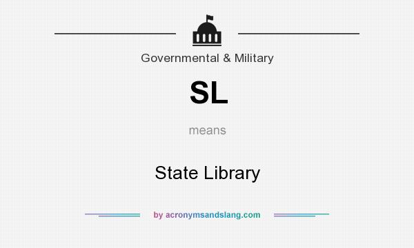 What does SL mean? It stands for State Library