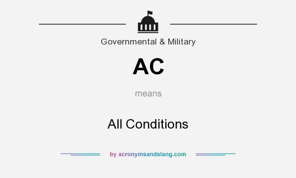 What does AC mean? It stands for All Conditions
