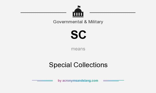 What does SC mean? It stands for Special Collections