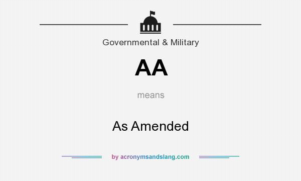 What does AA mean? It stands for As Amended