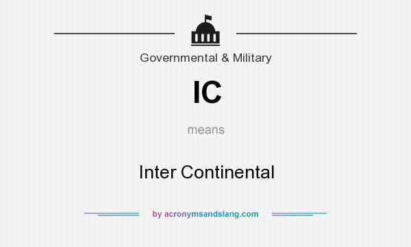 What does IC mean? It stands for Inter Continental