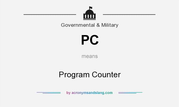 What does PC mean? It stands for Program Counter