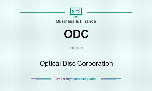 What does ODC mean? It stands for Optical Disc Corporation