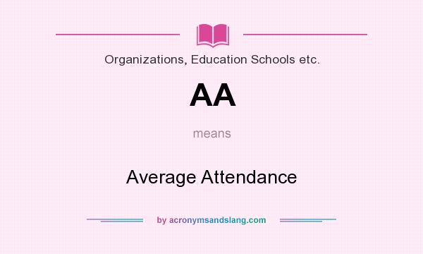 What does AA mean? It stands for Average Attendance