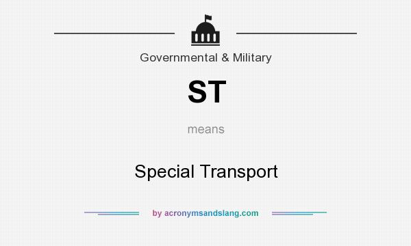 What does ST mean? It stands for Special Transport