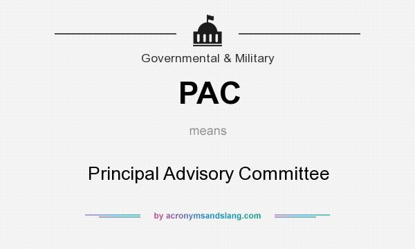 What does PAC mean? It stands for Principal Advisory Committee