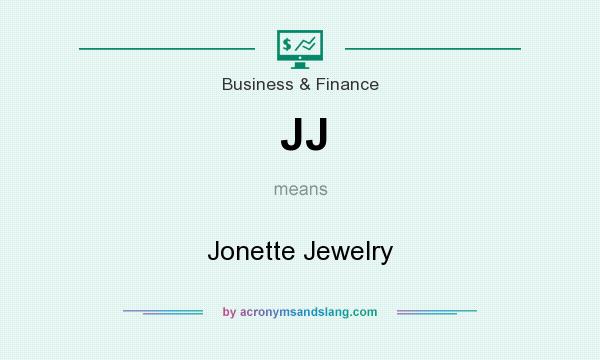 What does JJ mean? It stands for Jonette Jewelry