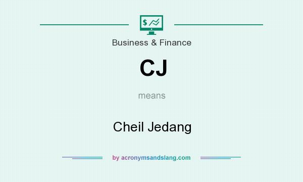 What does CJ mean? It stands for Cheil Jedang