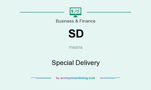 What does SD mean? It stands for Special Delivery