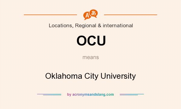 What does OCU mean? It stands for Oklahoma City University