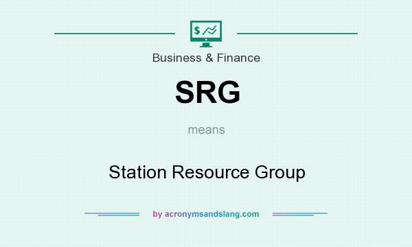 What does SRG mean? It stands for Station Resource Group