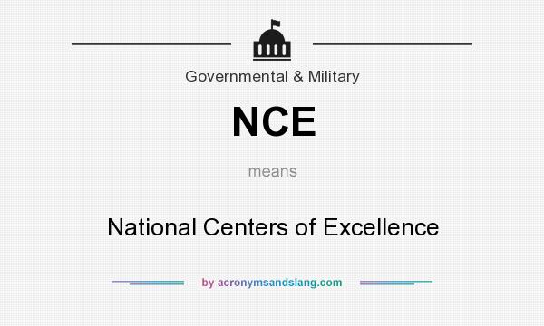 What does NCE mean? It stands for National Centers of Excellence
