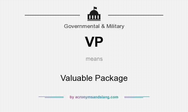 What does VP mean? It stands for Valuable Package