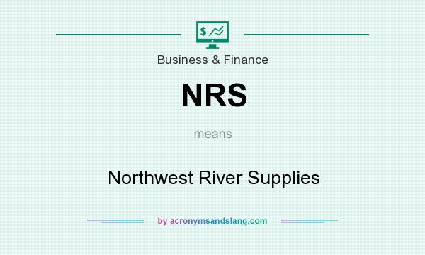 What does NRS mean? It stands for Northwest River Supplies