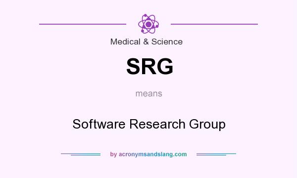 What does SRG mean? It stands for Software Research Group