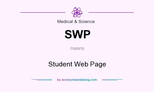 What does SWP mean? It stands for Student Web Page