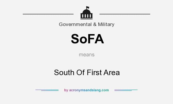 What does SoFA mean? It stands for South Of First Area