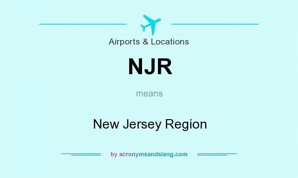 What does NJR mean? It stands for New Jersey Region