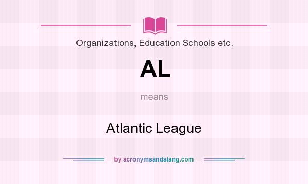 What does AL mean? It stands for Atlantic League