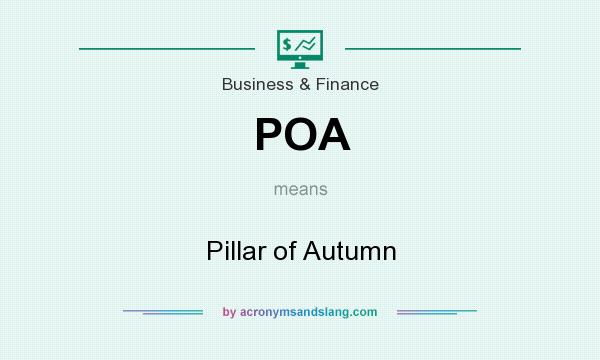 What does POA mean? It stands for Pillar of Autumn