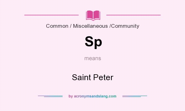 What does Sp mean? It stands for Saint Peter
