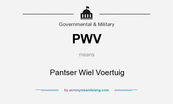 What does PWV mean? It stands for Pantser Wiel Voertuig